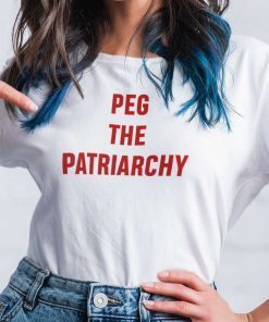 2021 Peg The Patriarchy Tee Shirt