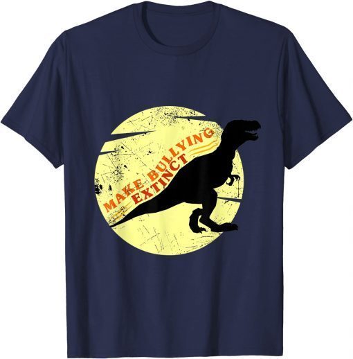 2021 Make Bullying Extinct, We Wear For Unity Day ,Dinosaur T-Shirt