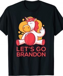 T-Shirt Let's Go Brandon Shirt Unicorn Finger Funny Anti Joe Biden