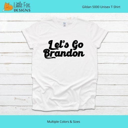 Funny Let's Go Brandon, Anti Biden Tee Shirt