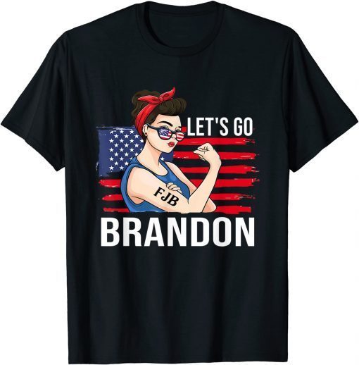 Let's Go Brandon Conservative Anti Liberal Messy Bun Girl 2021 Tee ShirtLet's Go Brandon Conservative Anti Liberal Messy Bun Girl 2021 Tee Shirt