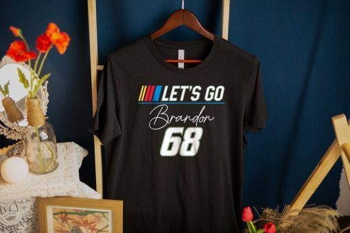 Official Let's Go Brandon 68, FJB Chant ShirtsOfficial Let's Go Brandon 68, FJB Chant Shirts