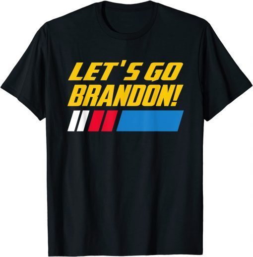 Official Lets Go Branden Funny Conservative Anti Liberal Let's Go T-Shirt