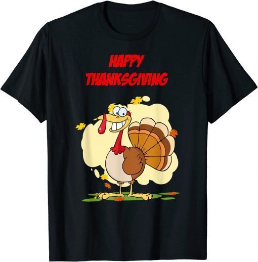 T-Shirt Happy Thanksgiving 2021 Funny Turkey Day