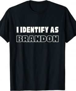 Funny I Identify As Brandon Halloween Thanksgiving Christmas Retro T-Shirt