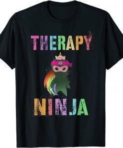 2021 Magical THERAPY NINJA SQUAD Unicorn Therapist Team T-Shirt