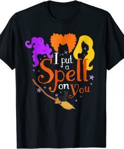 T-Shirt I Put A Spell On You Halloween Party Trick Or Treat Witch