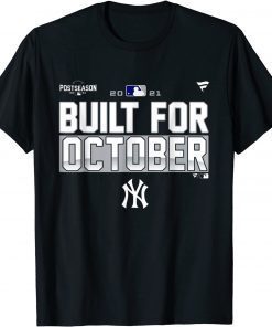 Official Yankees Built For October T-Shirt