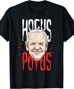 T-Shirt Biden Hocus Potus Pocus Halloween Witch Bats Funny Parody