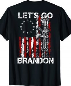 Gun American Flag Patriots Let's Go Brandon (on back) Unisex T-Shirt