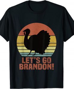 2021 Let's Go Brandon Thanksgiving Turkey Retro Vintage T-Shirt