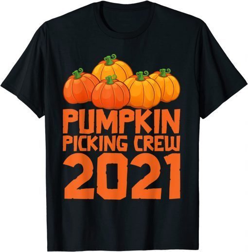 2021 Pumpkin Picking Crew 2021 Halloween Toddler Kids Costume T-Shirt