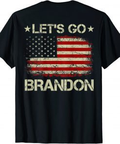 T-Shirt Let's Go Brandon Vintage American Flag Patriotic on back