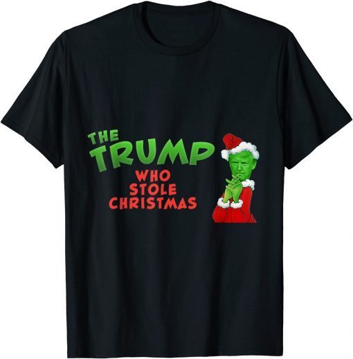 T-Shirt The Trump Who Stole Christmas 2022 Classic