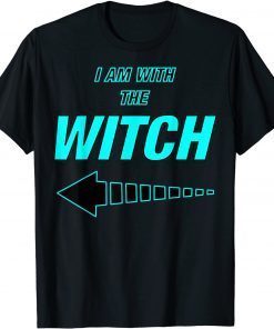 Classic Halloween I´m with the Witch Sarcastic Humor T-Shirt