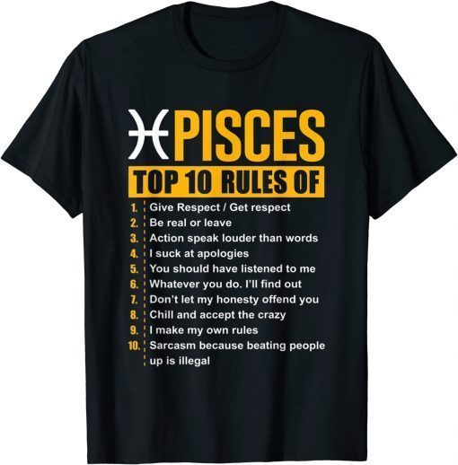 2021 Top 10 Rules of Pisces Birthday Gifts T-Shirt