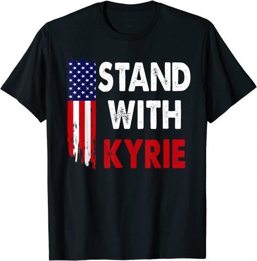Classic Stand with Kyrie 2021 T-Shirt