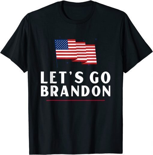 T-Shirt Lets Go Brandon Shirt Funny Trending Lets Go Brandon Meme