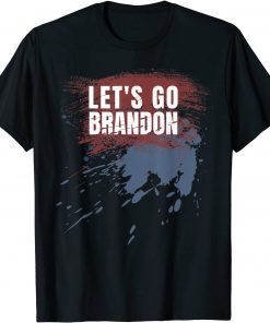 T-Shirt Sarcastic Let's Go Brandon Men's and Women Sporting