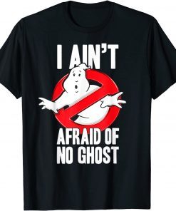 T-Shirt I Ain't Afraid Of No Ghost Funny Halloween