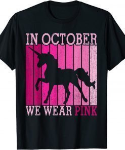Funny In October We Wear Pink Breast Cancer Unicorn Kids Toddler T-Shirt