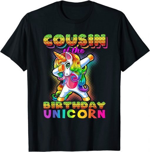 2021 Pop It Cousin of the Birthday Girl Fidget Family Matching Unisex Tee Shirts