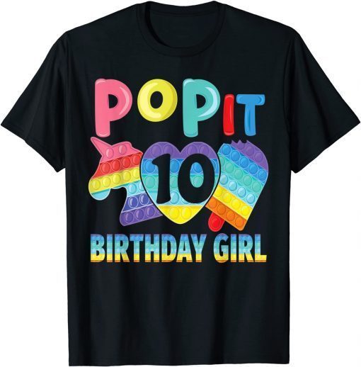 Official Birthday girl pop it 10 unicorn girls boys pop it ten 10th Gift Tee Shirt