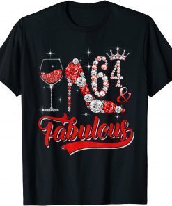 2021 64 and Fabulous 64 Years Old Birthday Diamond Crown Shoes T-Shirt
