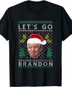 2021 Santa Trump Let's Go Brandon Ugly Sweater Pajama Christmas T-Shirt
