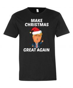 Donald Trump Funny Humor Joke Ugly Christmas Make Christmas Great Again Gift TShirt