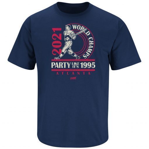 Atlanta 2021 World Champions for Atlanta Baseball Fans Tee Shirts