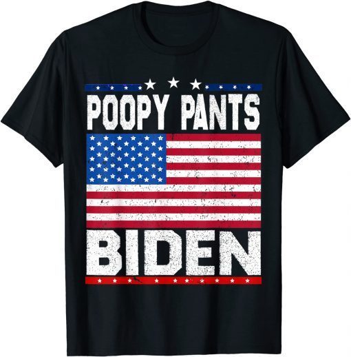 Classic Poopy Pants Biden Us Flag Funny Biden Poopy Pants Biden Gift T-Shirt