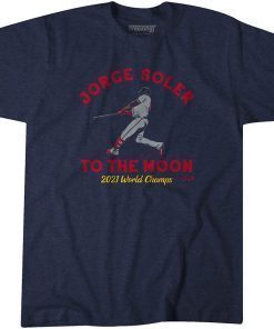 OFFICIAL JORGE SOLER TO THE MOON 2021 WORLD CHAMPS TEE SHIRTS
