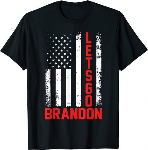 Funny Let's Go Brandon Conservative US Flag Gift TShirt