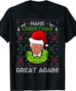 Trump Santa Make Christmas Great Again President Ugly Xmas Funny TShirt