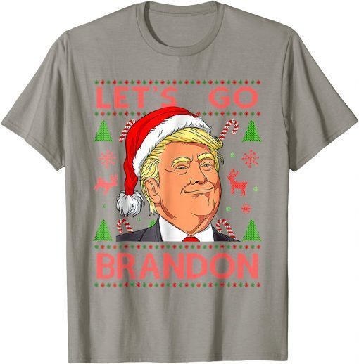 Trump Sarcastic Lets Go Branson Ugly Christmas Pajama Classic T-Shirt