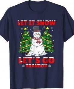Let it Snow Let's go Branson Brandon Funny Snowman Christmas Official Tee Shirts