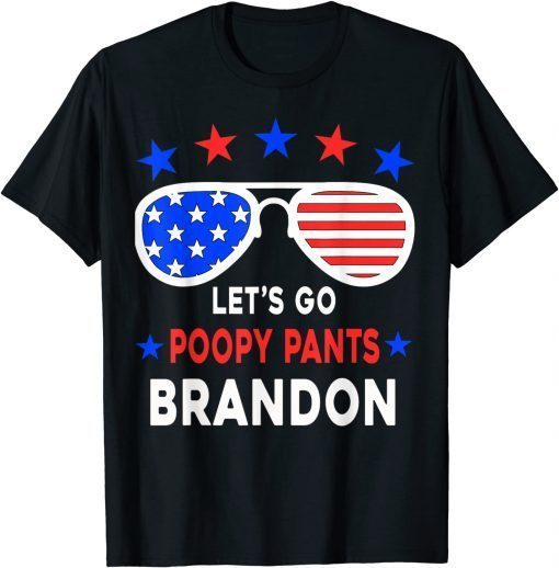 Let's Go Poopy Pants Brandon Tee USA Flag Funny Anti Biden 2021 TShirt