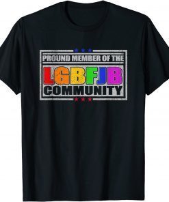 Republicans Proud Member Of LGBFJB Community Unisex T-Shirt