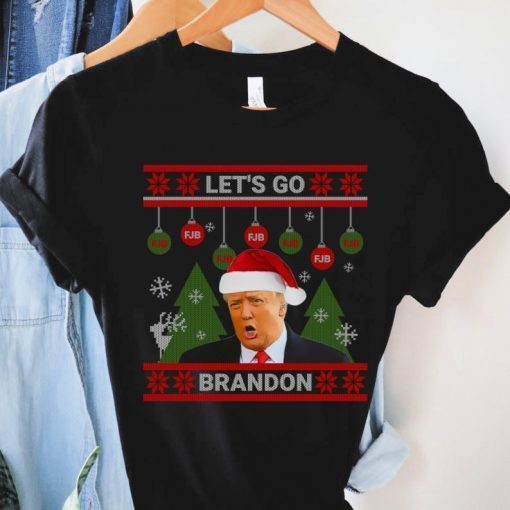 Funny Lets Go Brandon Trump Ugly Christmas Sweatshirt Gift Tee Shirts