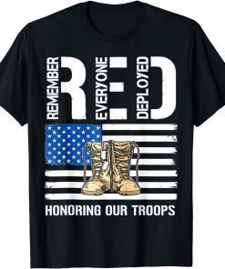 2021 Remember Everyone Veteran Deployed RED Friday Military T-Shirt