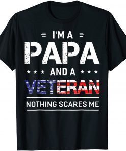 Funny I'm A Papa And Veteran Men Grandpa T-Shirt