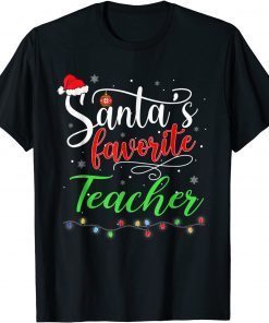 Funny Santas Favorite Teacher Funny Christmas Santa Hat Light T-Shirt