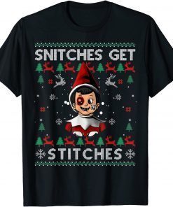 Funny Snitches Get Stitches Costume, Ugly Christmas Sweater T-Shirt
