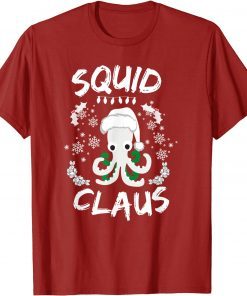 Squid Clause Ugly Christmas Sweater Xmas Holiday Pajama Classic TShirt
