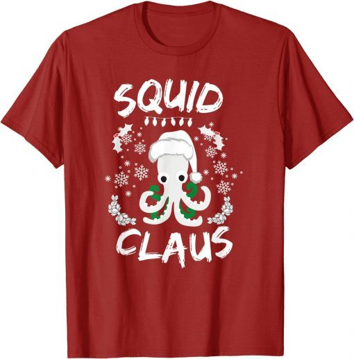 Squid Clause Ugly Christmas Sweater Xmas Holiday Pajama Classic TShirt