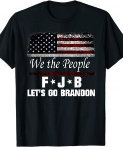 Vintage American Flag F Joe Brandon Anti Liberal Let's Go Gift T-Shirt