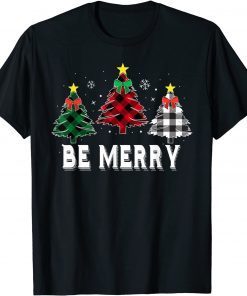 T-Shirt Be Merry Christmas Tree Buffalo Plaid Family Matching Pajama
