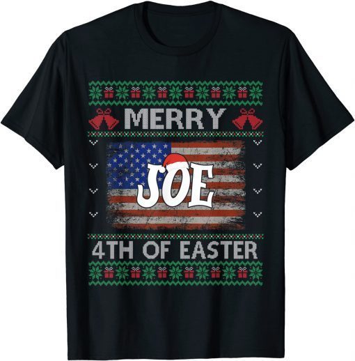 T-Shirt Merry 4th Of Easter Funny Joe Biden Christmas Ugly