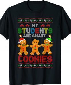2021 Teacher Christmas My Students Kids Are Smart Cookies T-Shirt